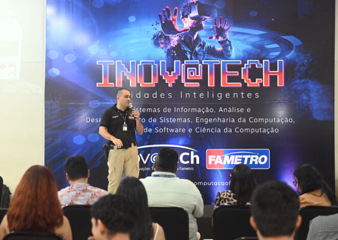 Fametro realiza mais uma edição da Inov@tech, a maior feira de inovação tecnológica em educação da Região Norte