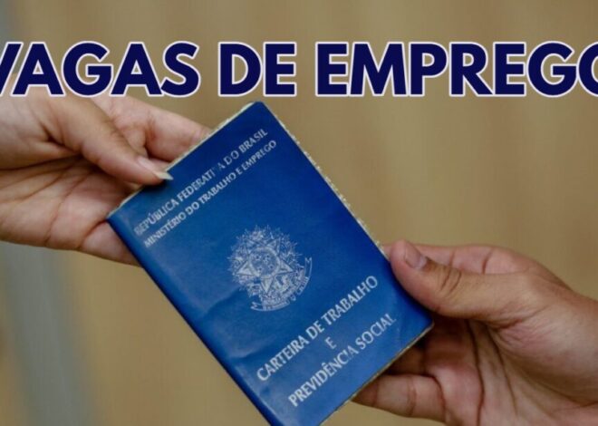 Oportunidades de trabalho: Conheça as 533 vagas disponíveis para Atendente, Assistente e Encarregado nos Sines hoje (11/3)